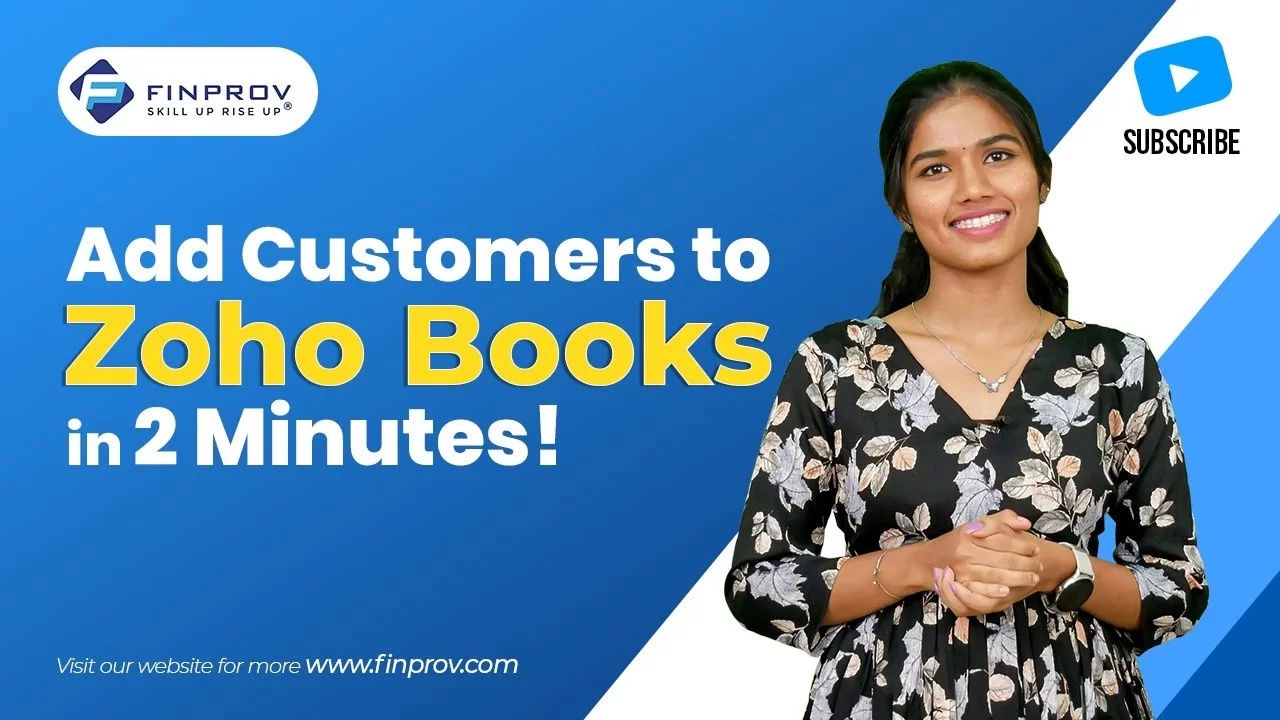 How to Add Customers to Zoho Books in 2 Minutes