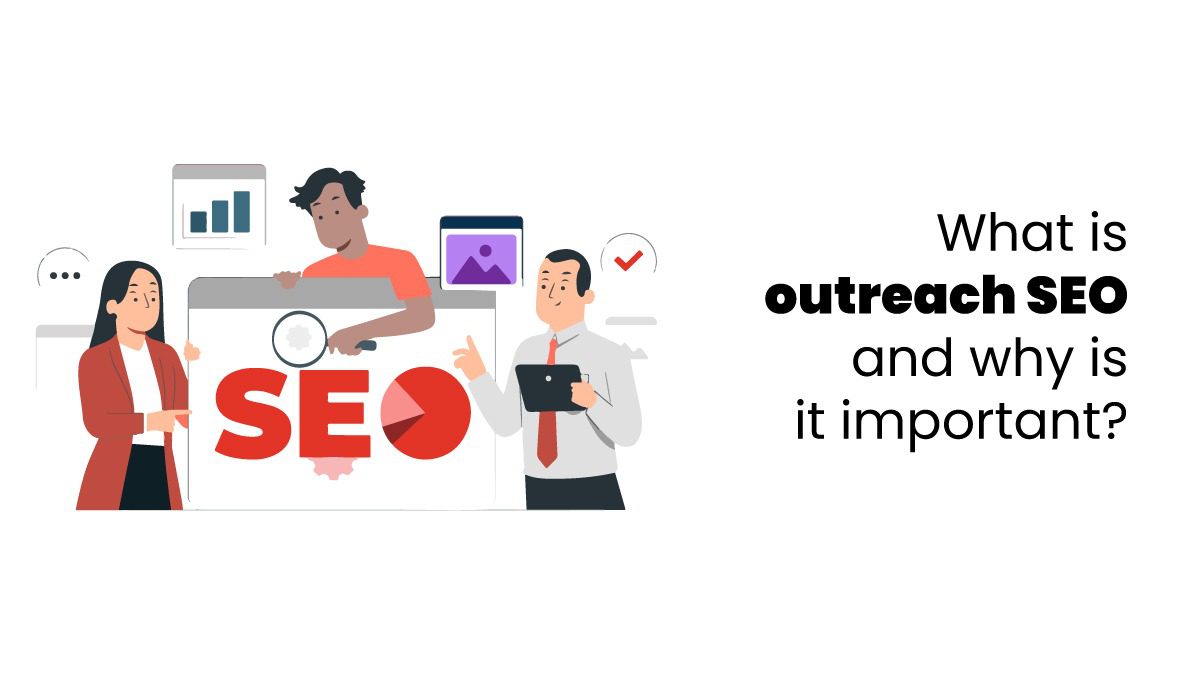 seo outreach and its importance