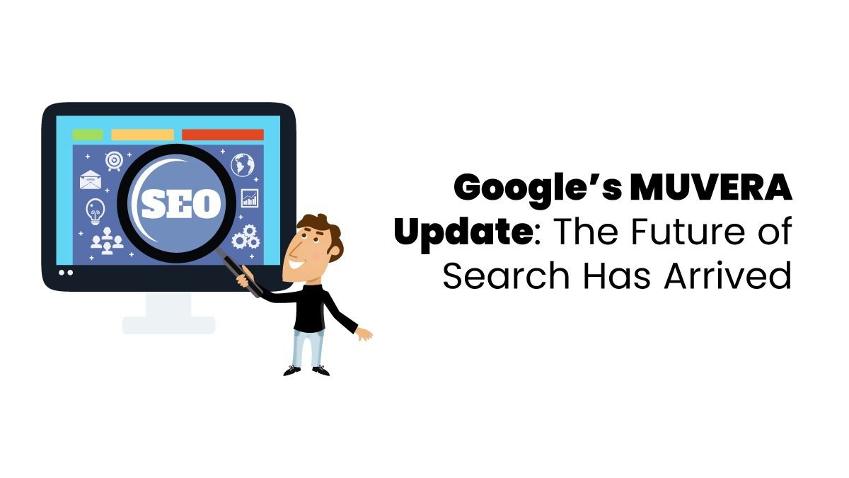 Google’s MUVERA Update