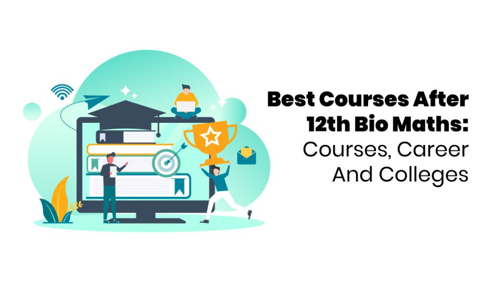 featured image of best courses after 12th bio maths