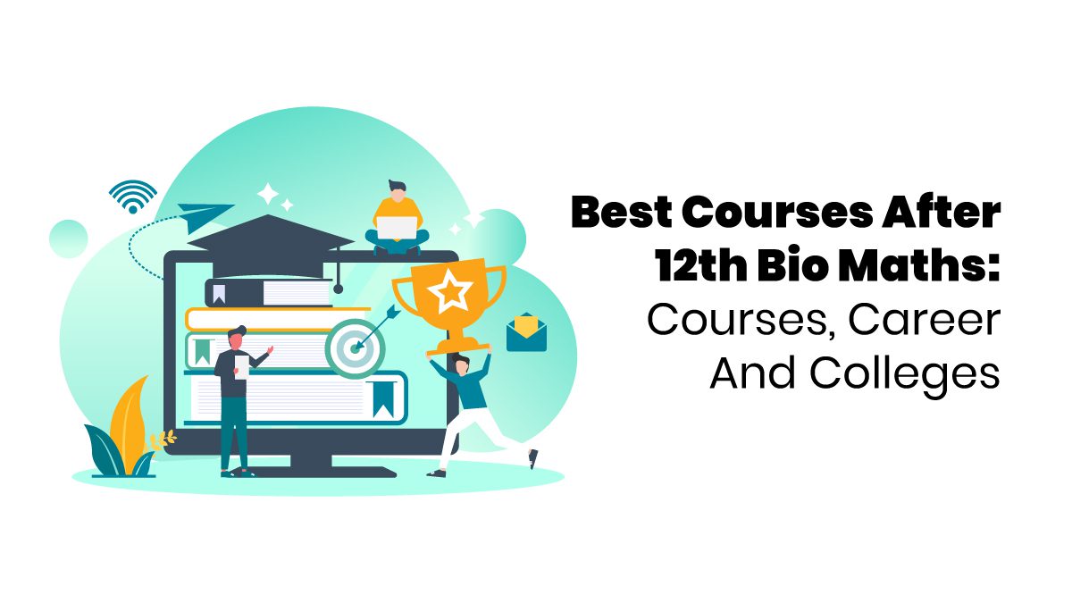 featured image of best courses after 12th bio maths