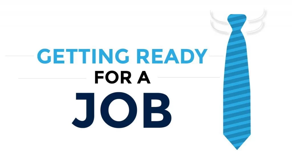 tips to get ready for a job