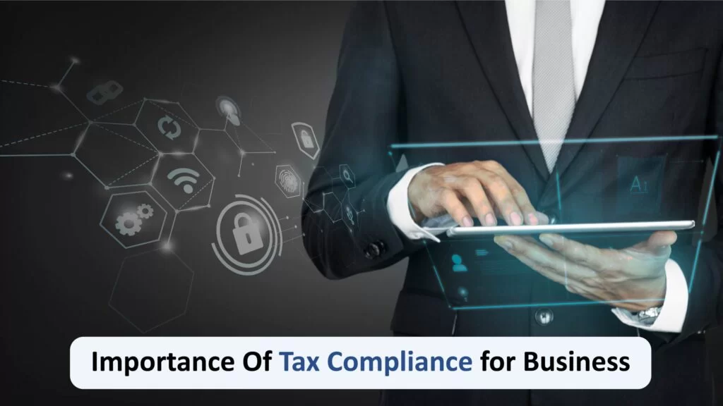 Importance of tax compliance for business