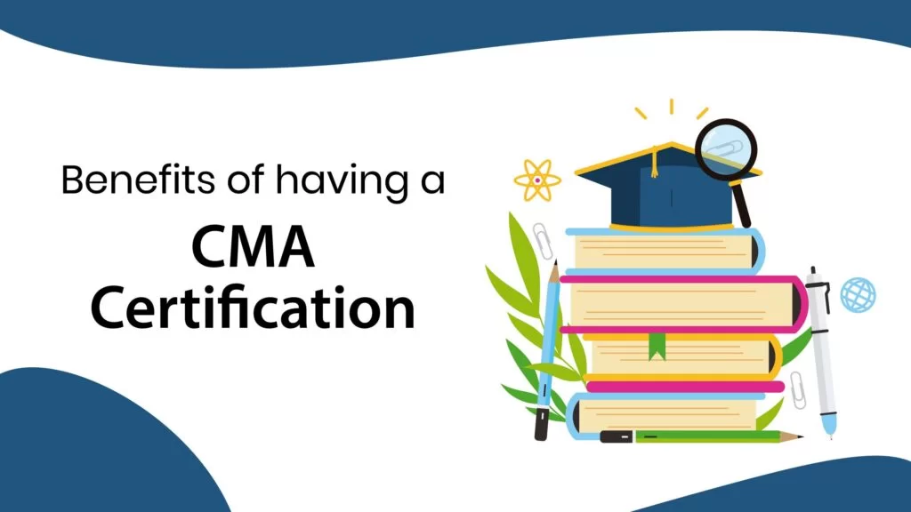 featured image on benefits of having CMA certification