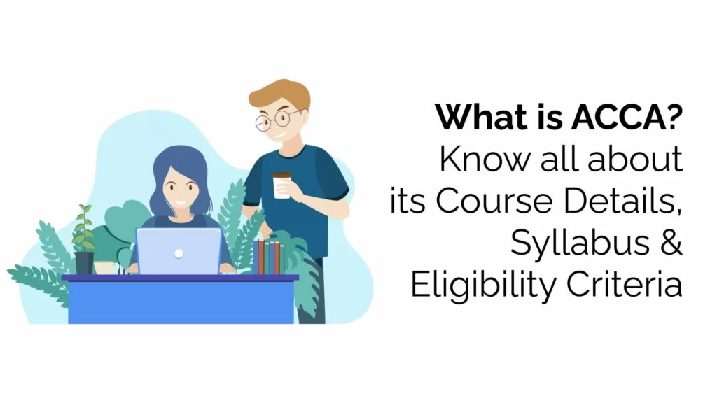 what is acca course - know the complete course details