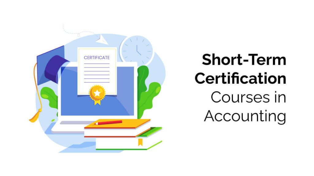Short Term Certification Courses in Accounting