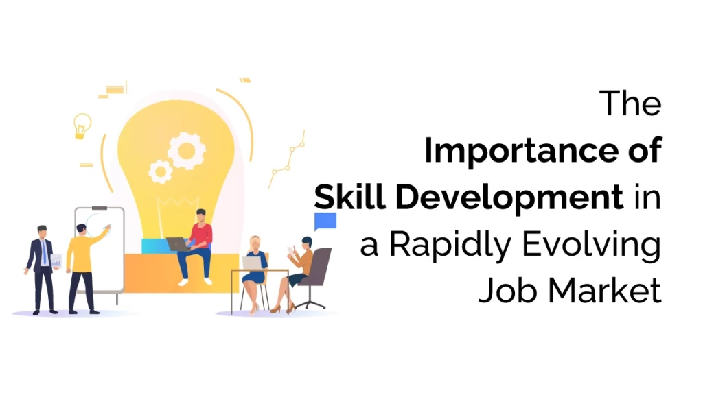 Importance of Skill Development