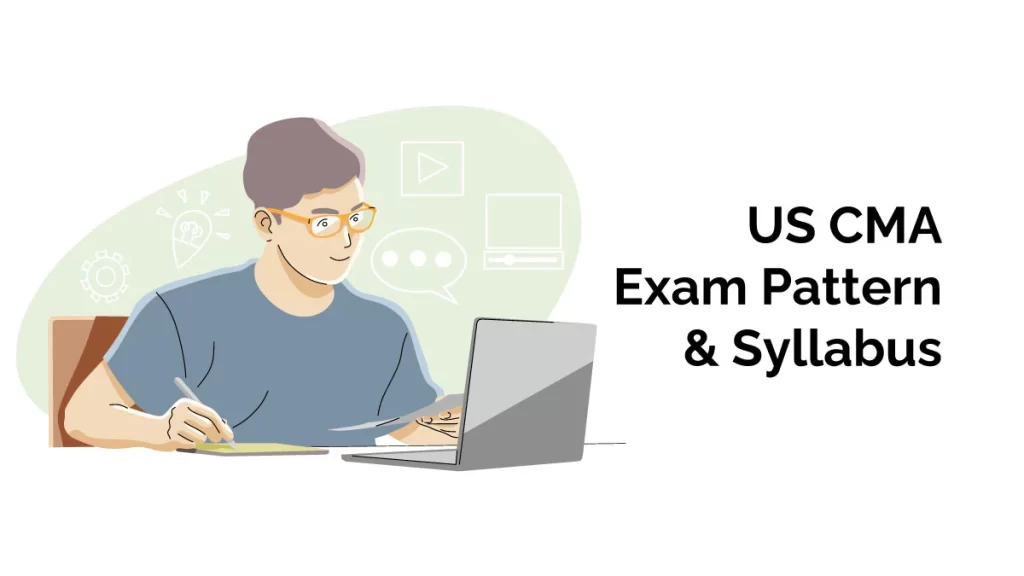US CMA Exam Pattern And Syllabus