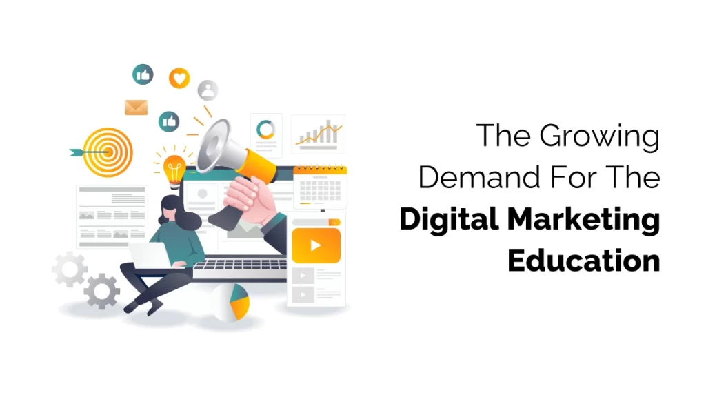 Demand For The Digital Marketing Education