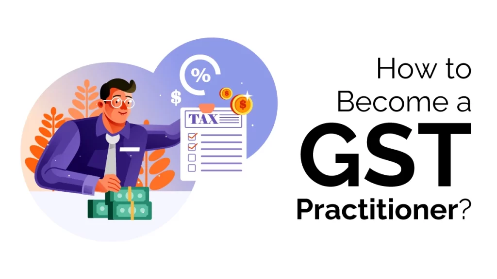 How to Become a GST Practitioner