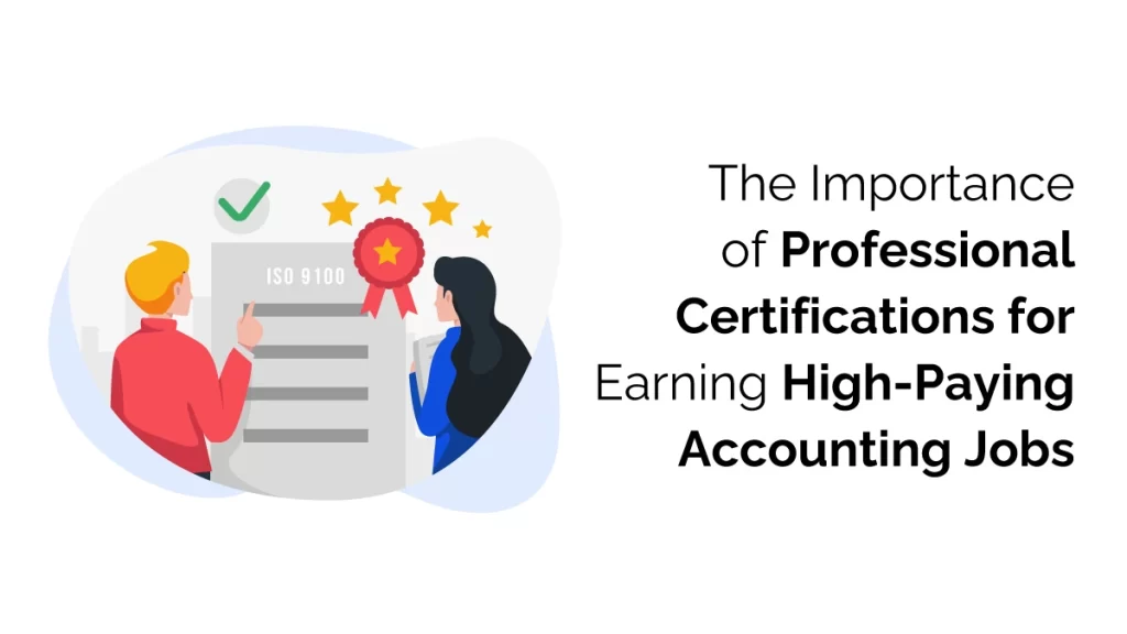 Importance of Certification Courses for earning high paying accounting jobs