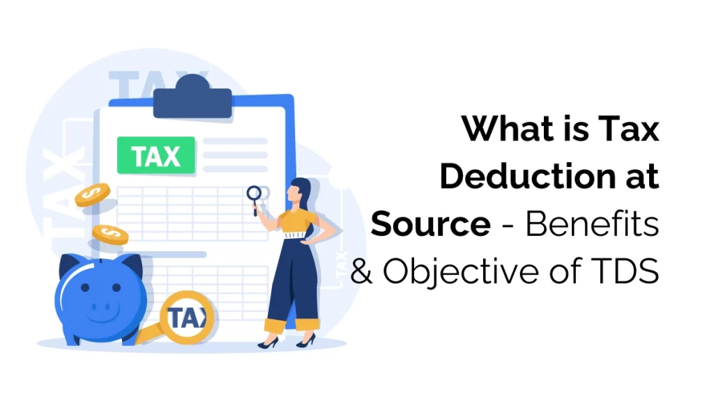 What is Tax Deduction at Source