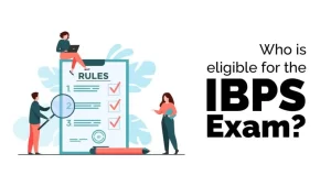 Who is eligible for the IBPS Exam