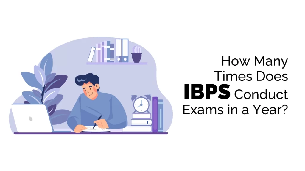 Frequency of IBPS Exams