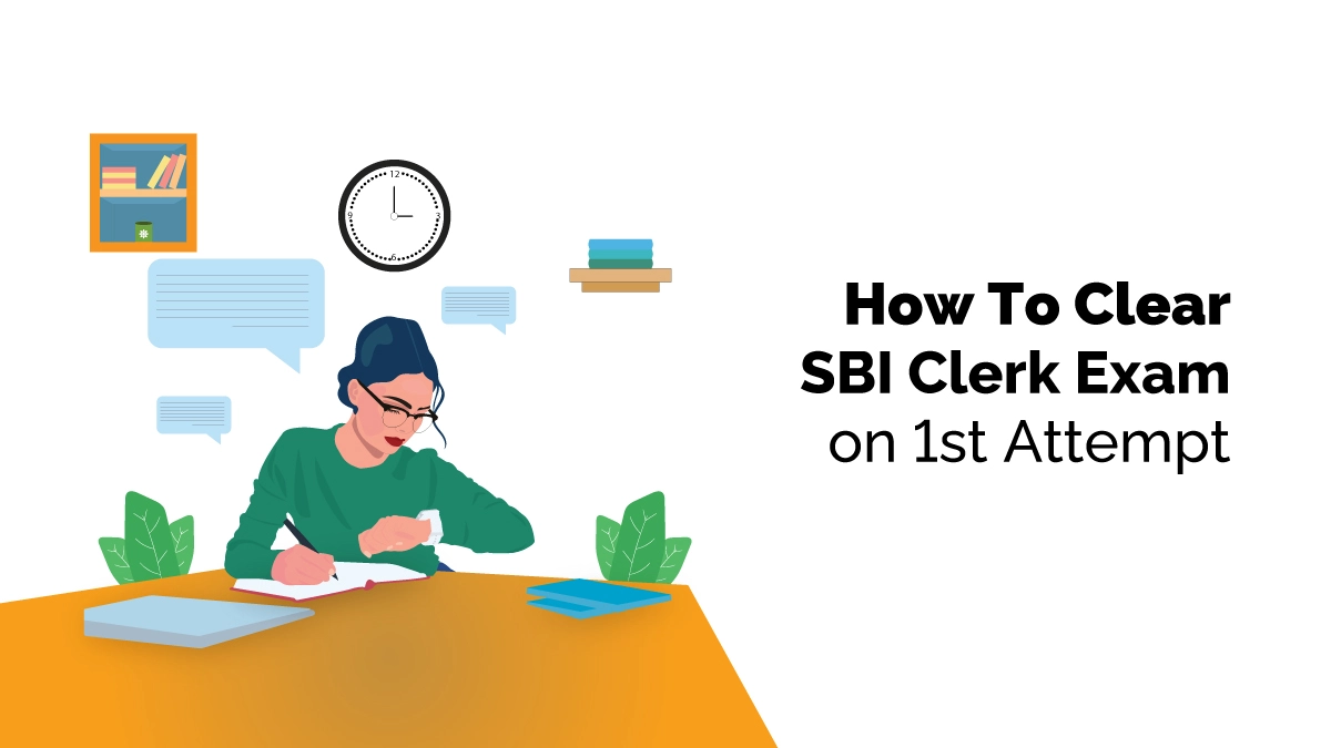 How To Clear SBI Clerk in First Attempt
