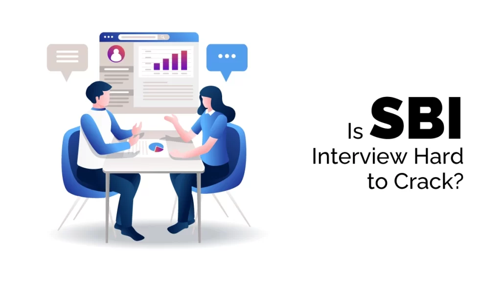 Is SBI Interview Hard to Crack