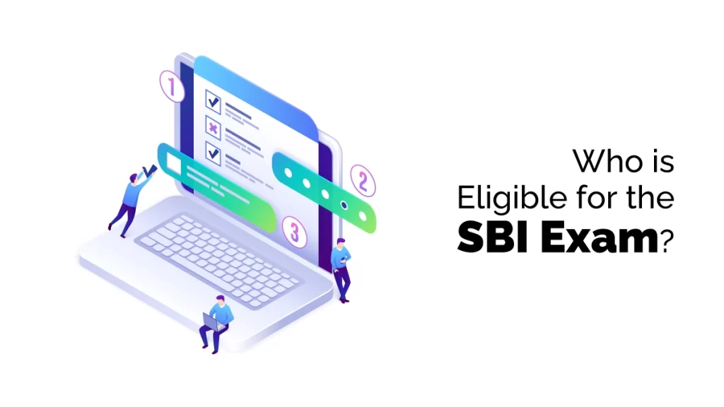eligibility criteria for SBI exam