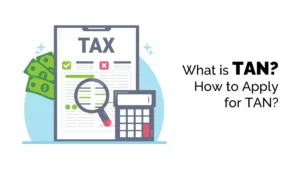 what is TAN? How to apply for TAN?
