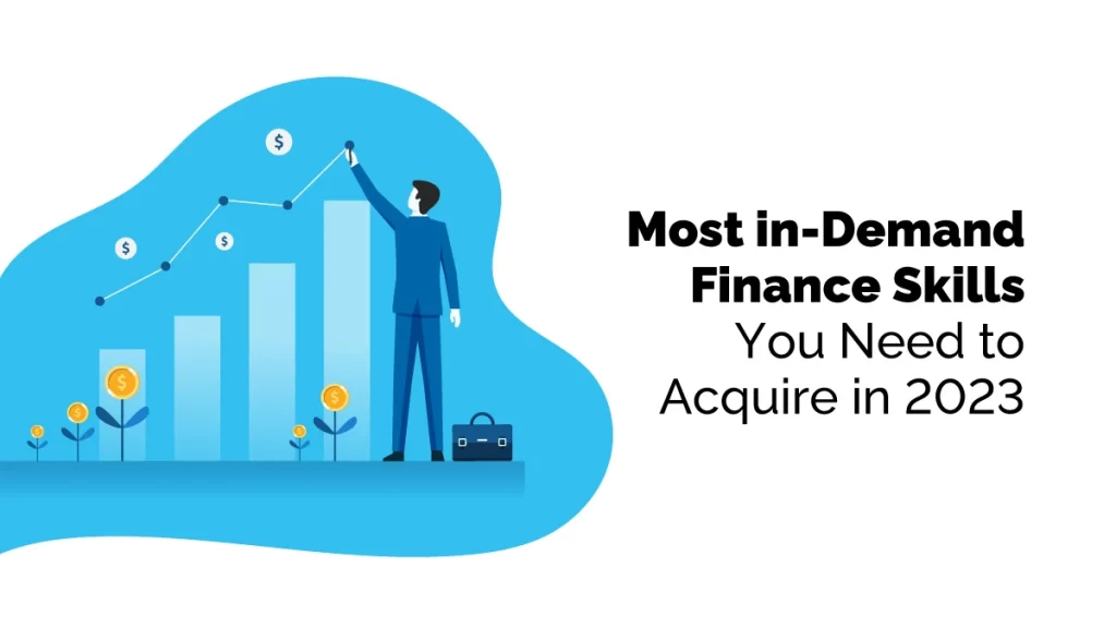 Most In-Demand Finance Skills You Need To Acquire