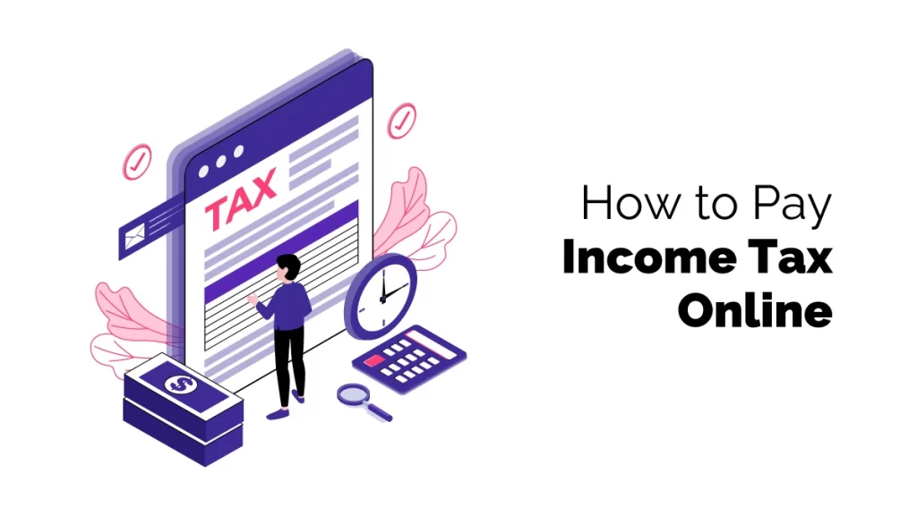 How to Pay Income Tax Online