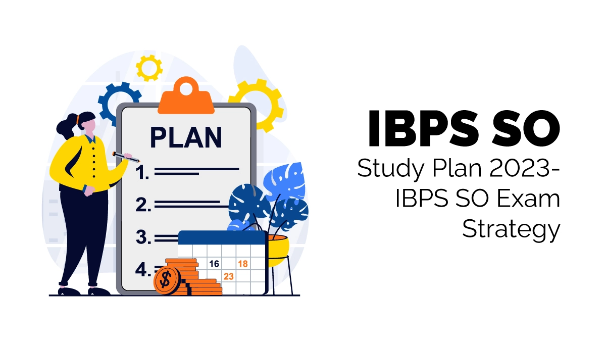 IBPS SO Study Plan