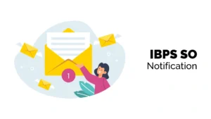 IBPS SO 2023 Notification