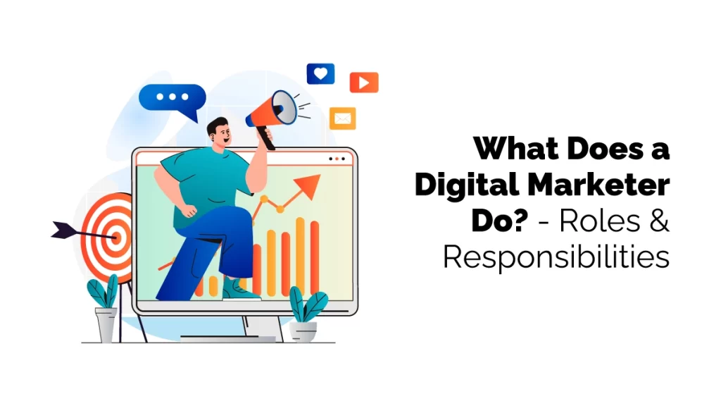 What Does a Digital Marketer Do