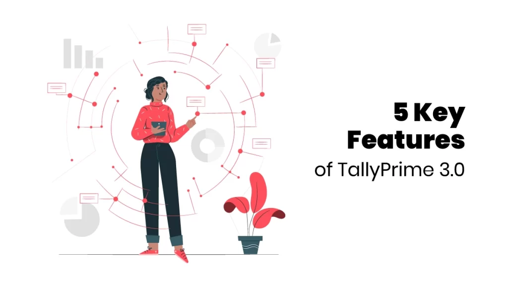 Features of TallyPrime 3.0