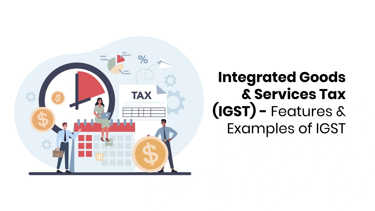 Integrated Goods and Services Tax