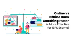 Online vs Offline Bank Coaching