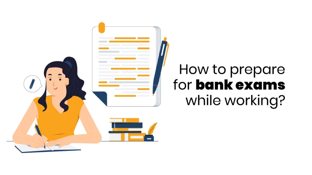 bank exam preparation for working professionals