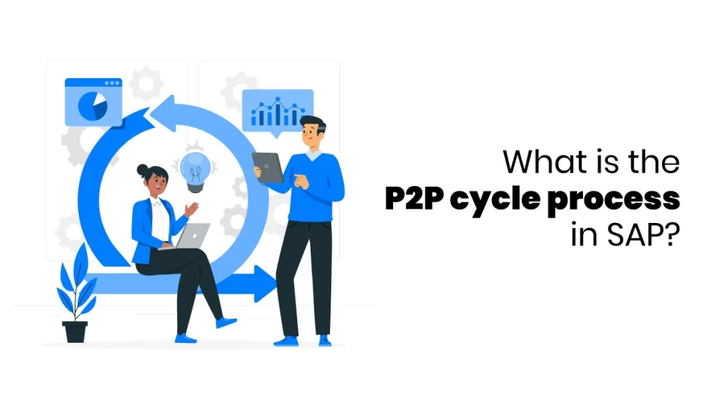 p2p cycle process in sap