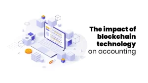 Blockchain technology on accounting