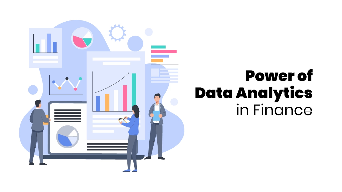 Power of Data Analytics in Finance