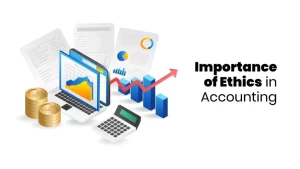 importance of ethics in accounting