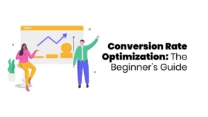 Conversion Rate Optimization