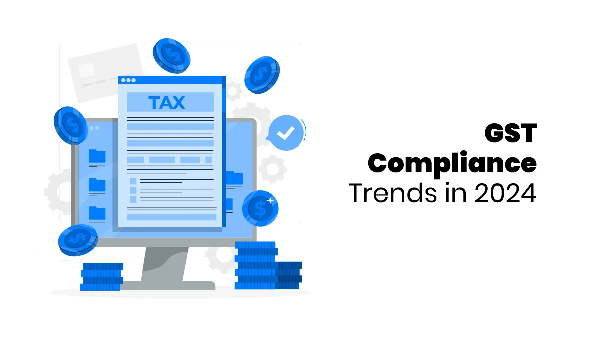 gst compliance trends
