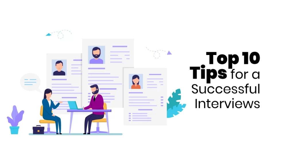 tips for a successful interviews