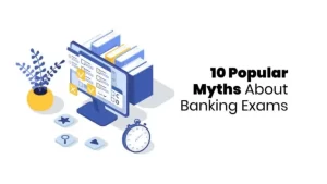 Bank Exam myths 1024x576 1 768x432 1