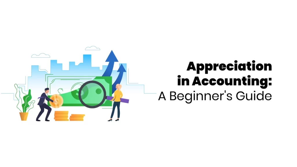 Appreciation in Accounting Feature Image