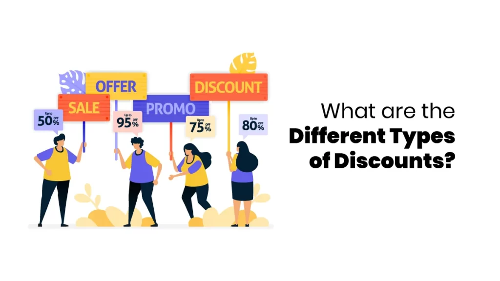 Types of Discounts