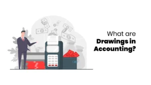 Drawings in Accounting August 12 2024 blog