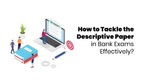 Strategies for Bank Exam Descriptive Paper