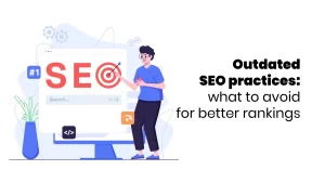 Outdated SEO practices Jan 28 2024 blog