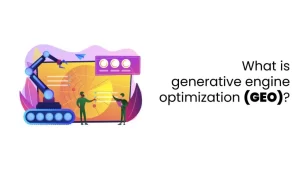 What is generative engine optimization(GEO)