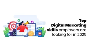 Top digital marketing skills employers need