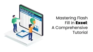 Mastering Flash Fill in Excel 1024x576 1