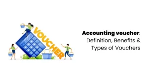 featured image of Accounting Vouchers