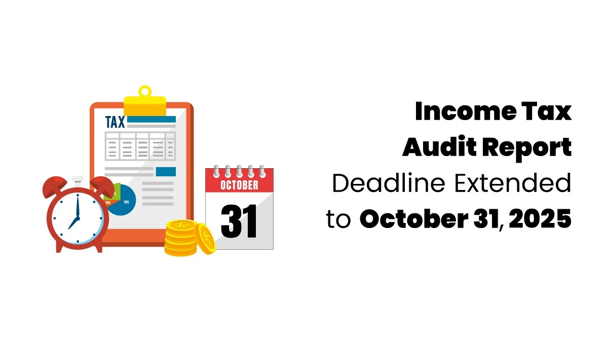 vector image showing Income Tax Audit Report deadline extended