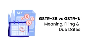 featured image: GSTR-3B and GSTR-1
